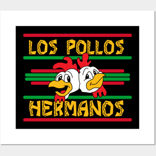 Los Pollos hermanos Posters and Art